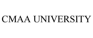 CMAA UNIVERSITY