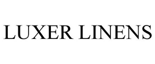 LUXER LINENS