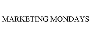 MARKETING MONDAYS