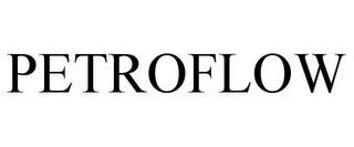 PETROFLOW