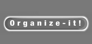 ORGANIZE-IT!