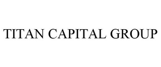 TITAN CAPITAL GROUP