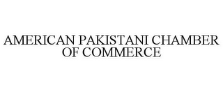 AMERICAN PAKISTANI CHAMBER OF COMMERCE