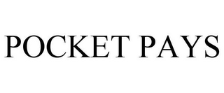 POCKET PAYS