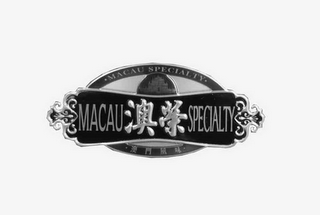 MACAU SPECIALTY · MACAU SPECIALTY ·