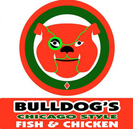 BULLDOG'S CHICAGO STYLE FISH & CHICKEN