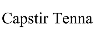 CAPSTIR TENNA