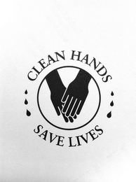 CLEAN HANDS SAVE LIVES