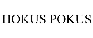 HOKUS POKUS