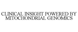 CLINICAL INSIGHT POWERED BY MITOCHONDRIAL GENOMICS