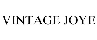 VINTAGE JOYE