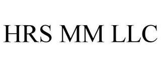 HRS MM LLC