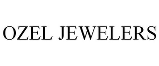 OZEL JEWELERS