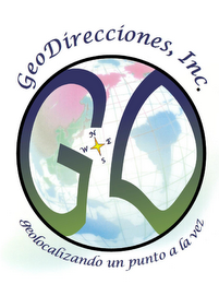 GEODIRECCIONES, INC. GEOLOCALIZANDO UN PUNTO A LA VEZ N W E S GD