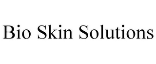 BIO SKIN SOLUTIONS