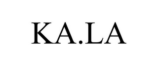 KA.LA