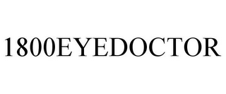 1800EYEDOCTOR