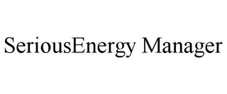 SERIOUSENERGY MANAGER