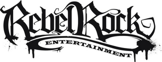 REBEL ROCK ENTERTAINMENT