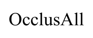 OCCLUSALL