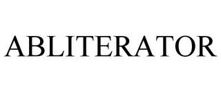 ABLITERATOR