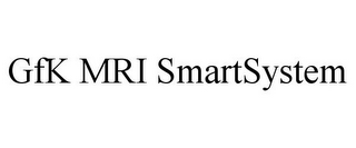 GFK MRI SMARTSYSTEM