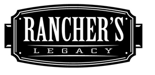 RANCHER'S LEGACY