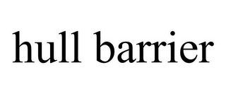 HULL BARRIER