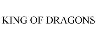 KING OF DRAGONS