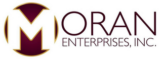 MORAN ENTERPRISES, INC.