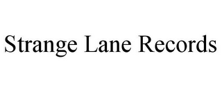 STRANGE LANE RECORDS