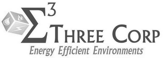 E3 THREE CORP ENERGY EFFICIENT ENVIRONMENTS