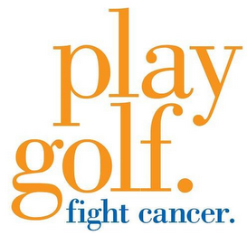 PLAY GOLF. FIGHT CANCER.