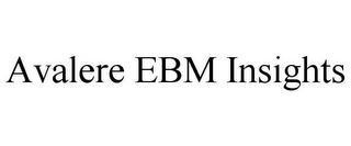 AVALERE EBM INSIGHTS