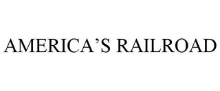 AMERICA'S RAILROAD
