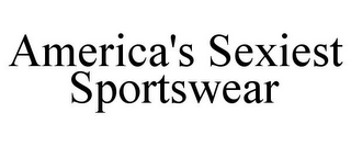 AMERICA'S SEXIEST SPORTSWEAR
