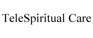 TELESPIRITUAL CARE