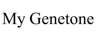 MY GENETONE