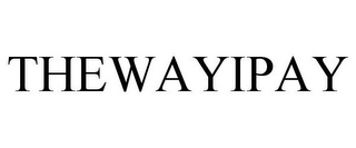 THEWAYIPAY