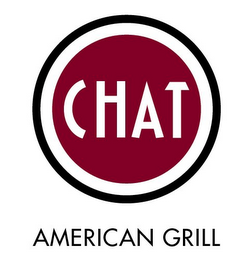 CHAT AMERICAN GRILL