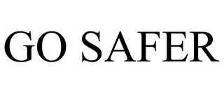 GO SAFER