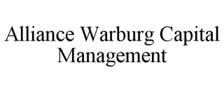 ALLIANCE WARBURG CAPITAL MANAGEMENT