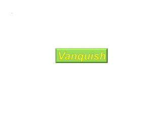 VANQUISH