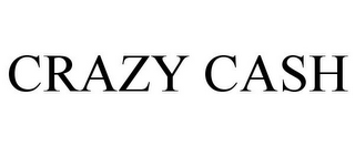 CRAZY CASH