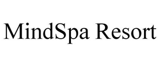 MINDSPA RESORT