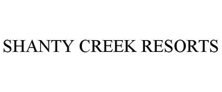 SHANTY CREEK RESORTS