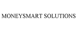 MONEYSMART SOLUTIONS