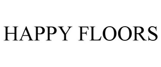 HAPPY FLOORS