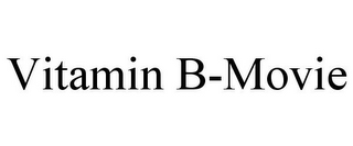VITAMIN B-MOVIE