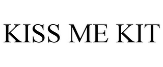 KISS ME KIT